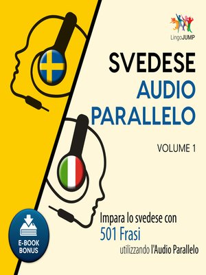 cover image of Impara lo svedese con 501 Frasi utilizzando l'Audio Parallelo - Volume 1
